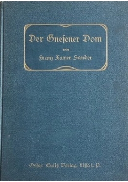 Der Gnesener Dom, 1914 r.