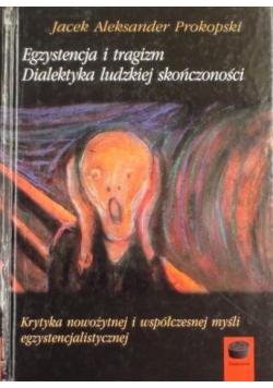 Egzystencja i tragizm.