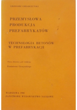 Przemysłowa produkcja prefabrykantów