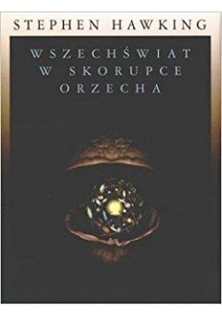 Wszechświat w skorupce orzecha
