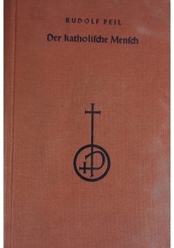 Der katholische Mensch, 1939 r.