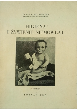 Higiena i żywienie niemowląt 1947 r
