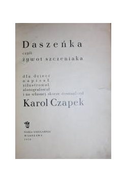 Daszeńka czyli żywot szczeniaka,1950 r.