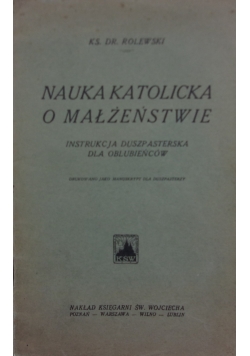 Nauka katolicka o małżeństwie, 1930 r.