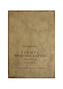 Ziemia świętego krzyża, 1929 r.