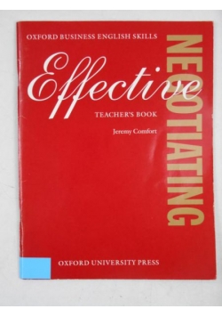 Effective Negotiating. Teacher's Book