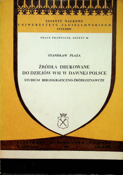 Źródła drukowane do dziejów wsi w dawnej Polsce