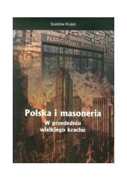 Polska i masoneria w przededniu wielkiego krachu+autograf