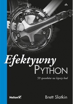 Efektywny Python. 59 sposobów na lepszy kod