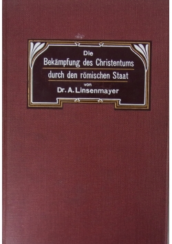 Die Bekampfung des Christentums ,1905r.