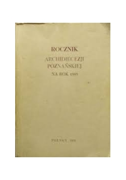 Rocznik Archidiecezji Poznańskiej na rok 1985