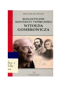 Romantyczne konteksty twórczości Witolda Gombrowicza, Autograf Autora