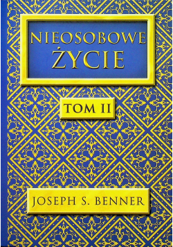 Nieosobowe życie tom II