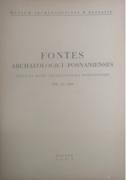 Fontes Archaeologici Posnanienses vol.XV