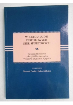 W kręgu ludzi zespołowych gier sportowych