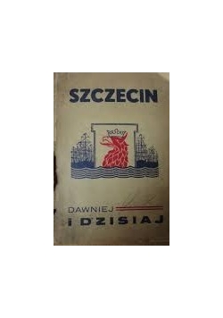 Szczecin dawniej i dzisiaj, 1945r.