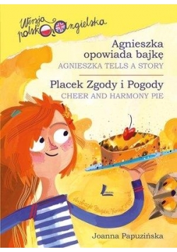 Agnieszka opow. bajkę / Place Zgody i Pogody PL/EN