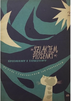 Szlakiem piosenki zeszyt II