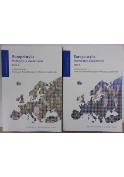 Europeistyka Podręcznik akademicki tom I-II