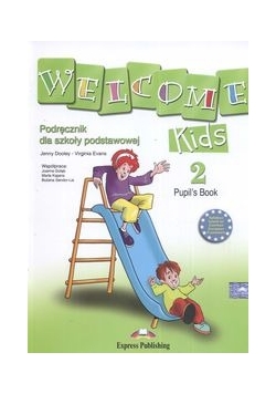 Welcome Kids 2 Pupil's Book