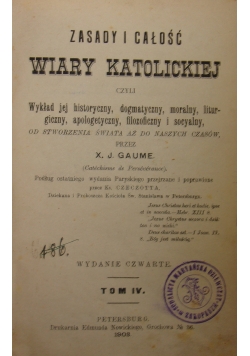 Zasady i całość wiary katolickiej ,1903r.
