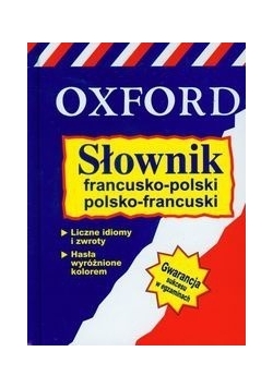 Słownik francusko-polski polsko-francuski Oxford, nowa