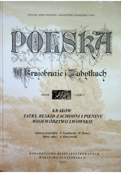 Polska w krajobrazie i zabytkach tom 2 cz 1 reprint z 1931 roku
