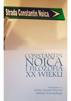 Constantin Noica i filozofia XX wieku