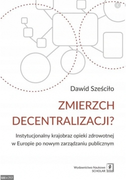 Zmierzch decentralizacji