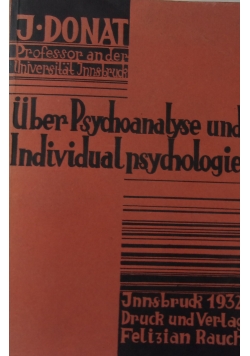 Uber Psychoanalyse und Individualpsychologie, 1932r.