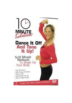 10 Minute Solution Dance It Off Tone It Up płyta DVD