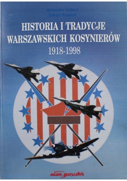 Historia i tradycje Warszawskich Kosynierów
