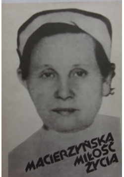 Macierzyńska miłość życia
