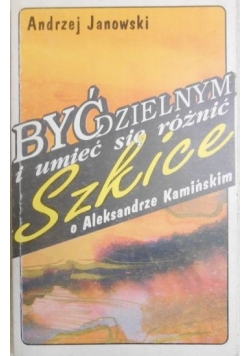 Być dzielnym i umieć się różnić