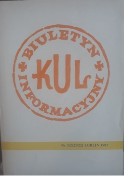 Biuletyn informacyjny Katolickiego Uniwersytetu Lubelskiego, nr 1/2 (21/22)