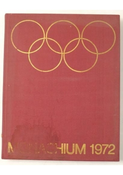 Marcinek Kazimierz (red.)  -  Igrzyska Olimpijskie, Monachium 1972