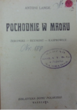 Pochodnie w mroku, 1927 r.