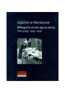 Gdańsk w literaturze, t.5