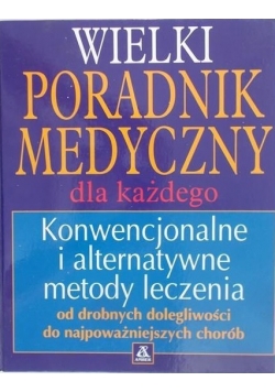 Wielki poradnik medyczny dla każdego