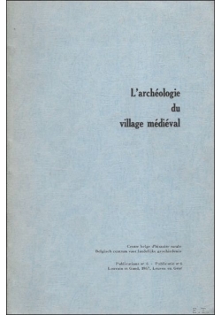 L'archeologiw du village medieval