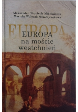 Europa na moście westchnień