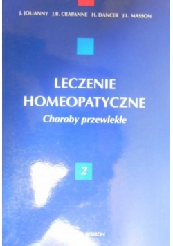 Leczenie homeopatyczne, t. II