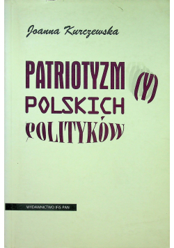 Patriotyzm polskich polityków
