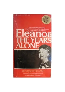 Eleanor: The years alone