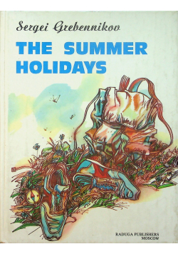 The summer holidays
