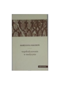 Magdoń Marzanna - Współodczuwanie w medycynie
