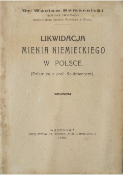Likwidacja Mienia Niemieckiego w Polsce,1925r.
