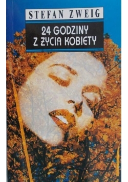 24 godziny z życia kobiety