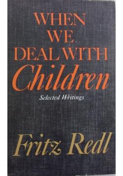 When we deal with Children