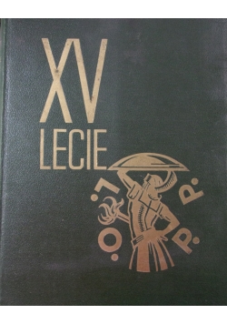 XV lecie L.O.P.P., 1938 r.
